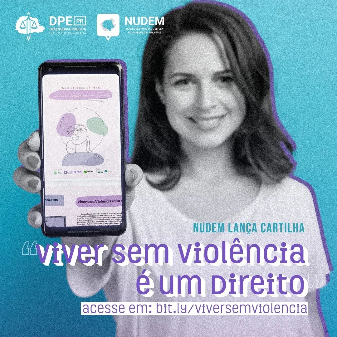 NUDEM lança cartilha 'Viver sem Violência é um Direito'.