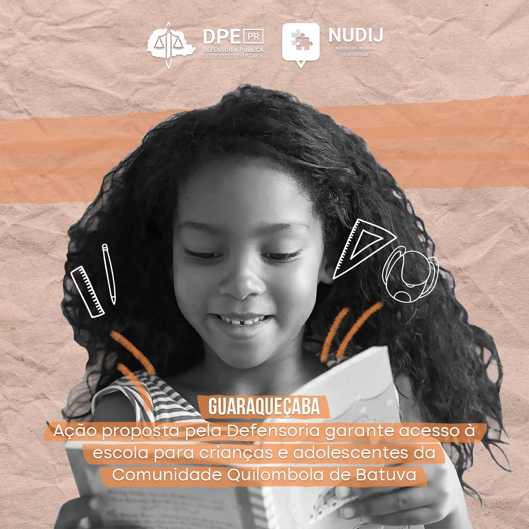Ação proposta pela Defensoria garante acesso à escola para crianças e adolescentes da Comunidade Quilombola de Batuva