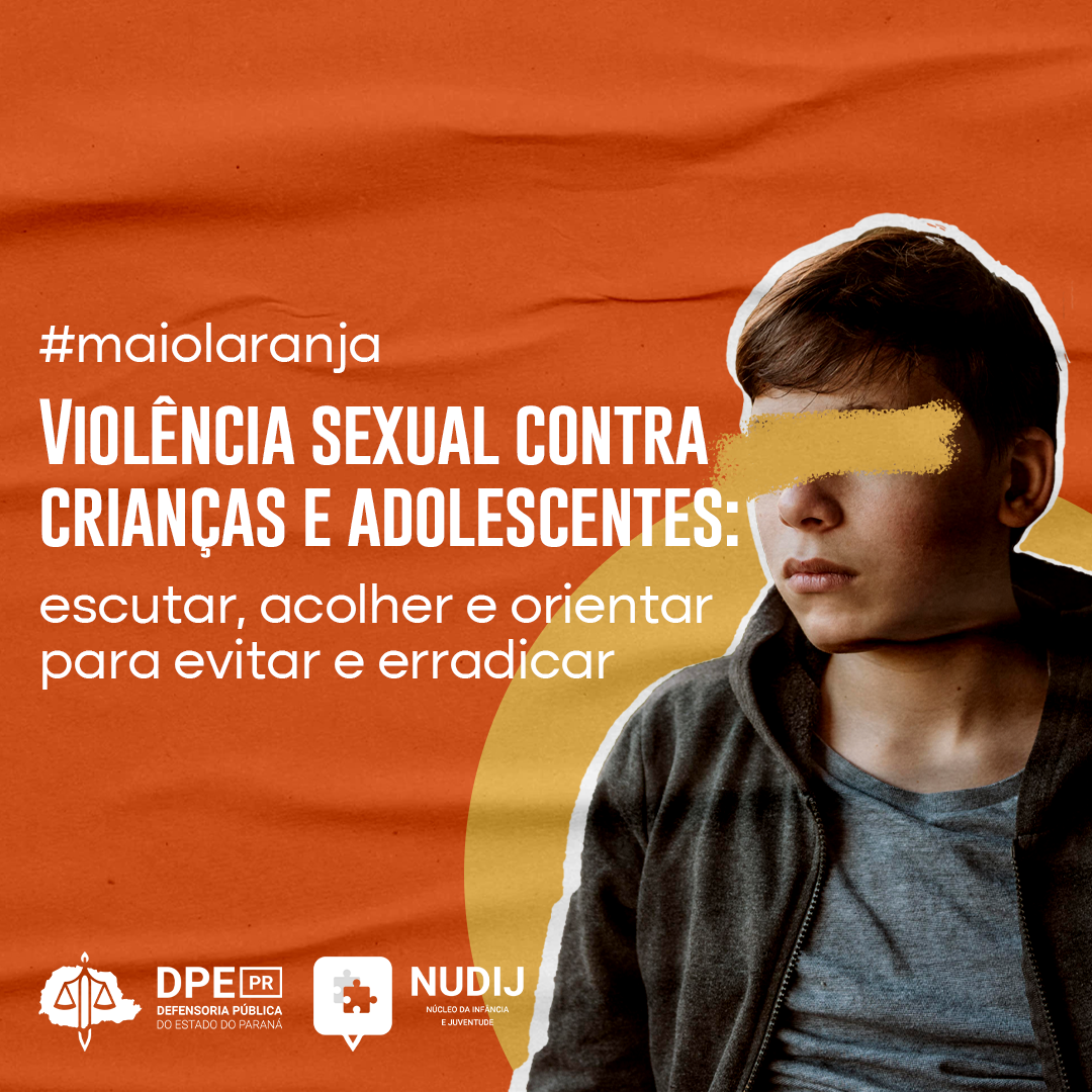 Violência sexual contra crianças e adolescentes: escutar, acolher e orientar para evitar e erradicar