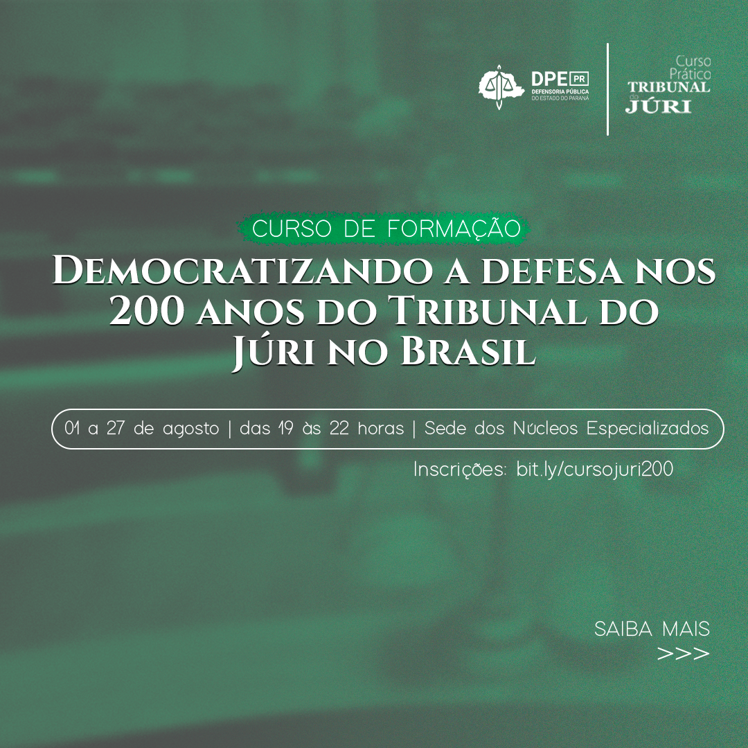 democratizando a defesa nos 200 anos do tribunal do júri no brasil