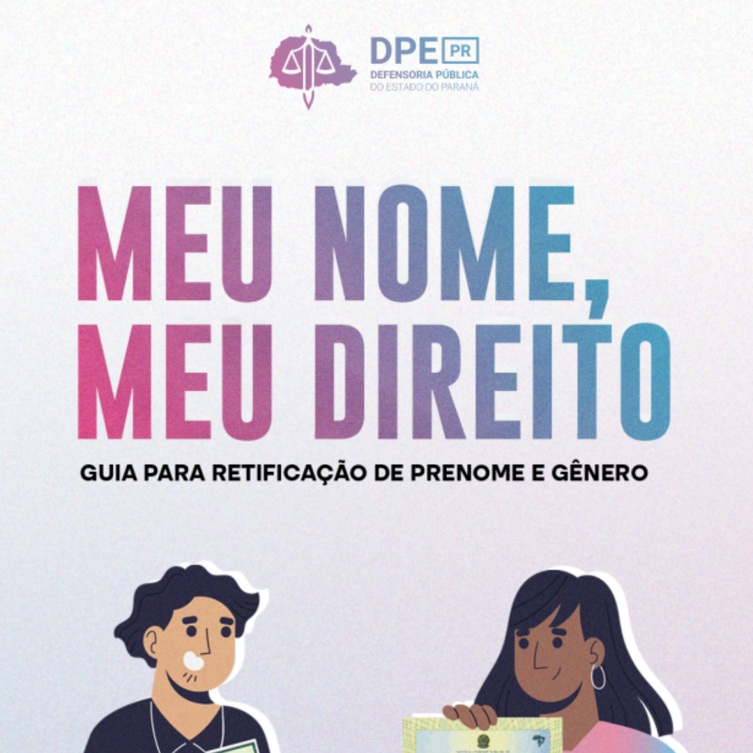 Meu nome, Meu direito - Guia para retificação de pronome e gênero - Digital