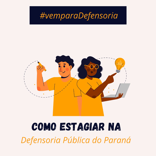 Como estagiar na Defensoria Pública do Paraná