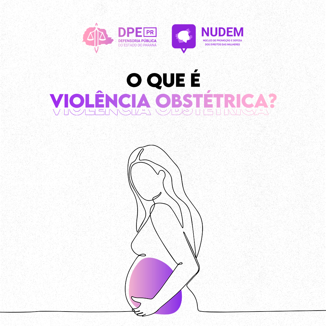 O que é Violência Obstétrica?