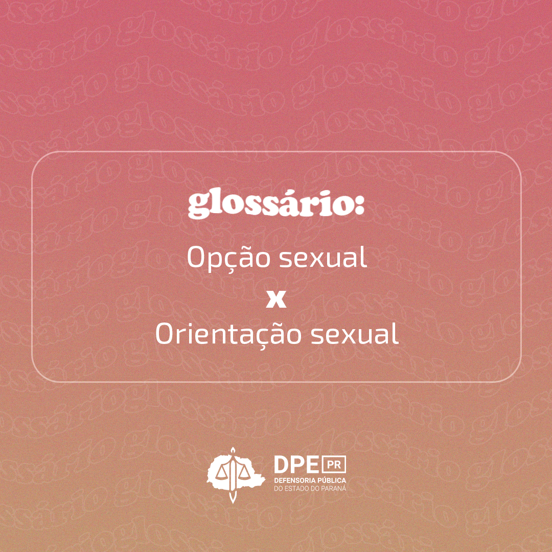 Opção sexual x Orientação sexual