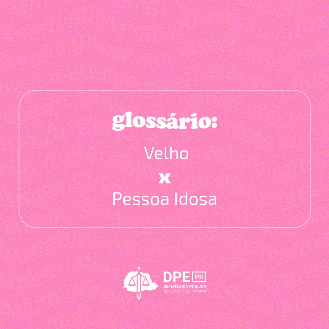 Velho x Pessoa idosa