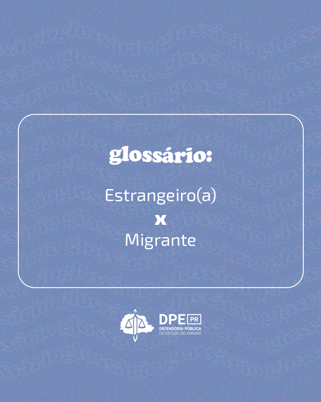 Glossário: Estrangeiro(a) x Migrante