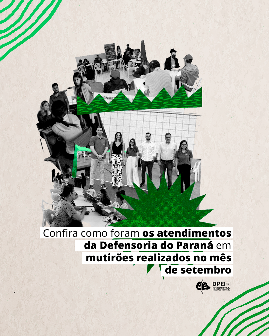 Imagem com arte de colagem, com fotos de mutirões realizados pela Defensoria Pública no mês de setembro, sob o título
