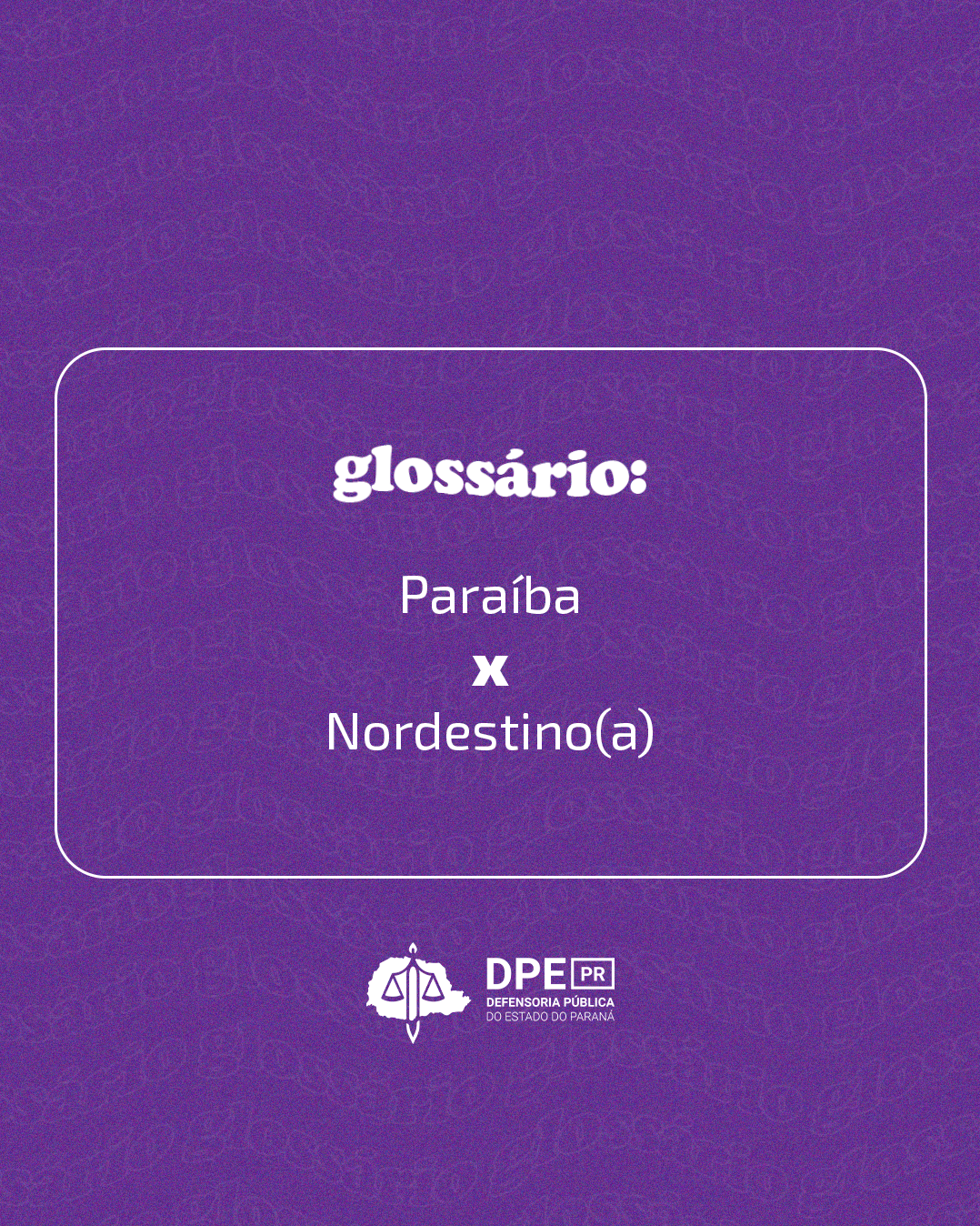 Glossário: Paraíba x Nordestino(a)