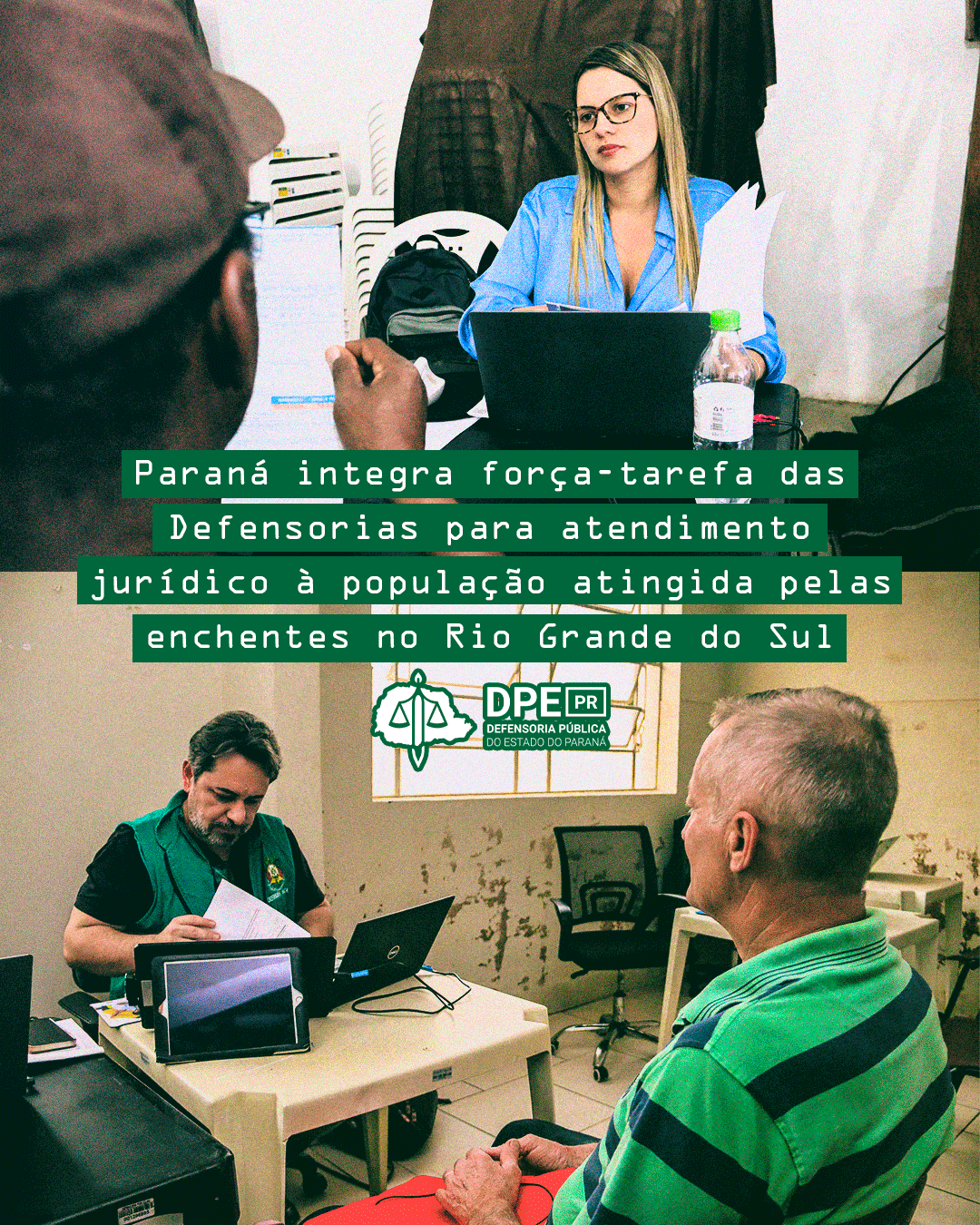 Imagem com fotos da atuação da DPE-PR no Rio Grande do Sul.