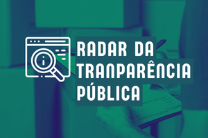 Botão "Radar da transparência pública". Imagem com o texto em branco sobre o verde. Na imagem, a foto de uma pessoa de costas, é possível ver apenas seu braço e sua mão direita que faz anotações em uma ficha, segurada pela mão esquerda. Ao fundo da foto, várias caixas empilhadas.