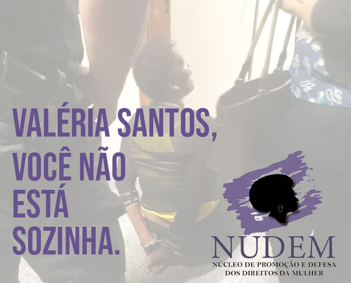 Valéria Santos, você não está sozinha