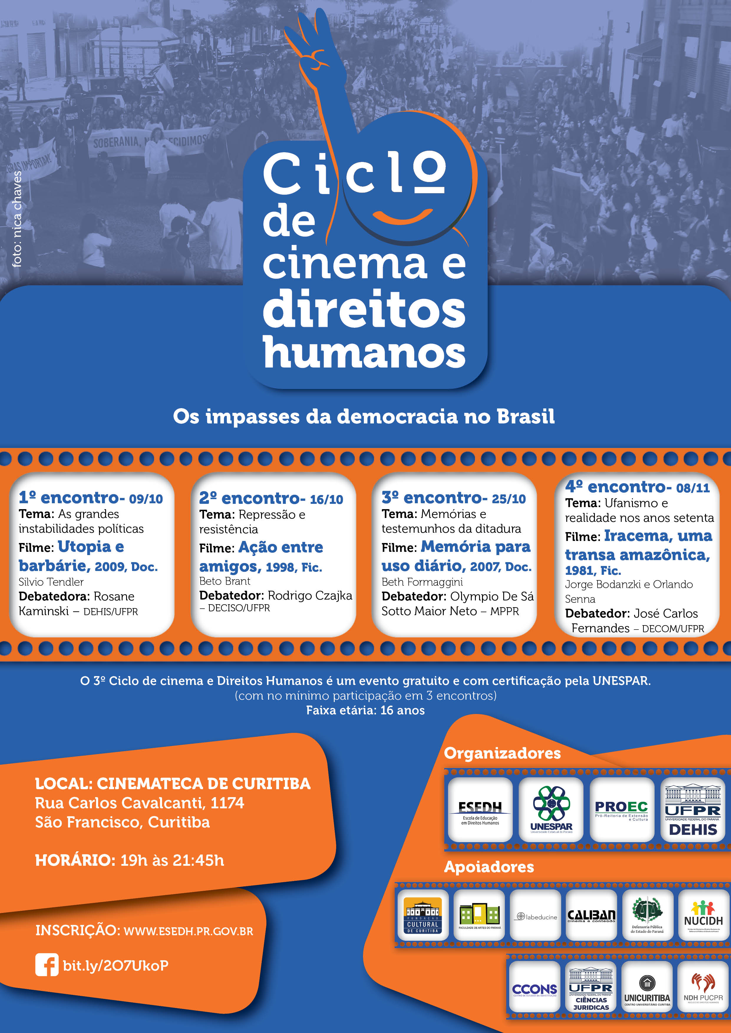 3º CICLO DE CINEMA E DIREITOS HUMANOS – Os Impasses da Democracia no Brasil