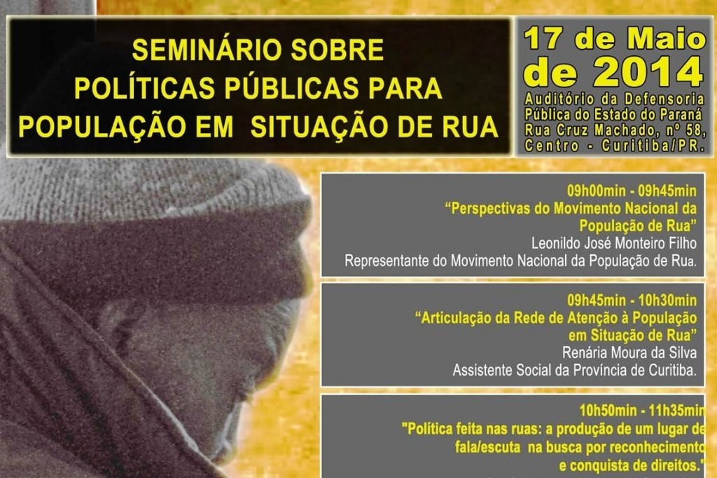 I Seminário sobre Políticas Públicas para a População em Situação de Rua.
