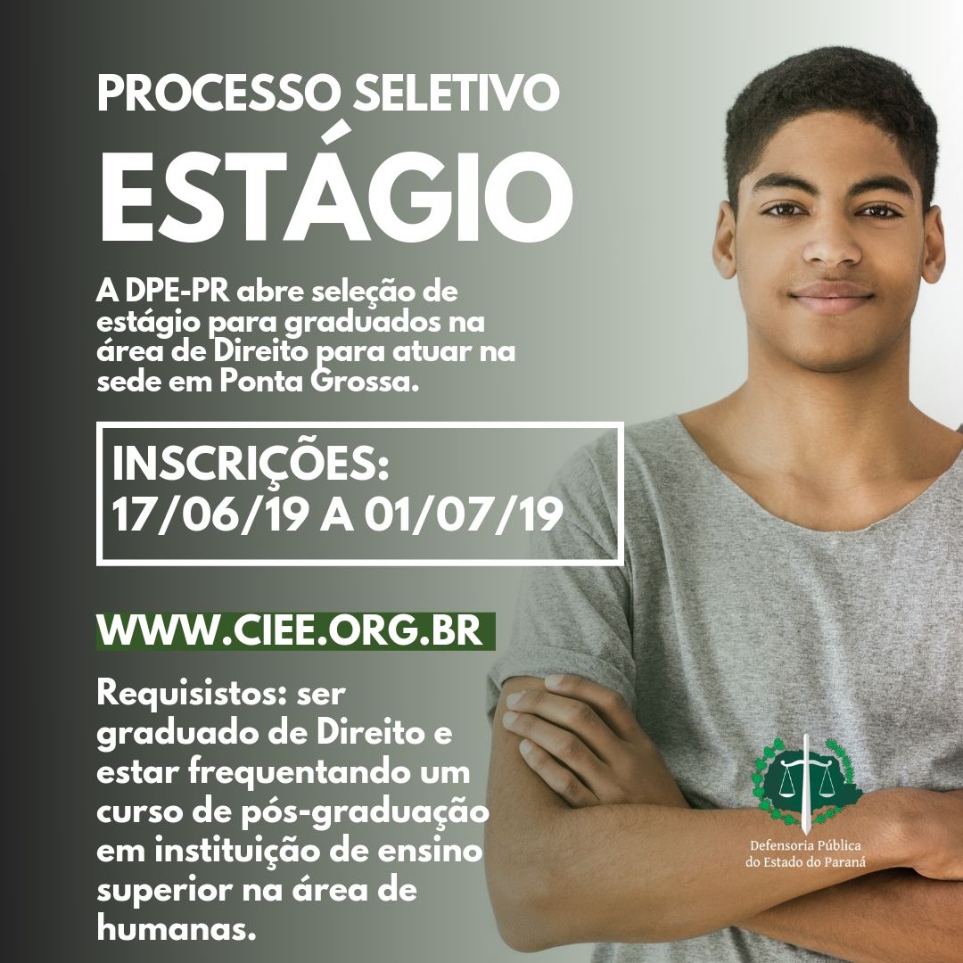 DPE-PR abre vagas de estágio para graduados de Direito em Ponta Grossa