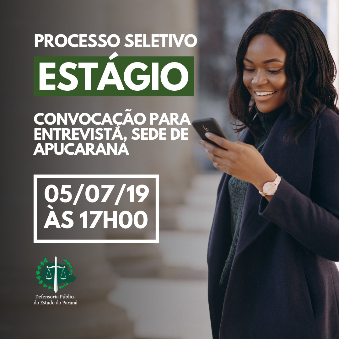 DPE-PR divulga lista dos convocados para entrevista, na sede de Apucarana