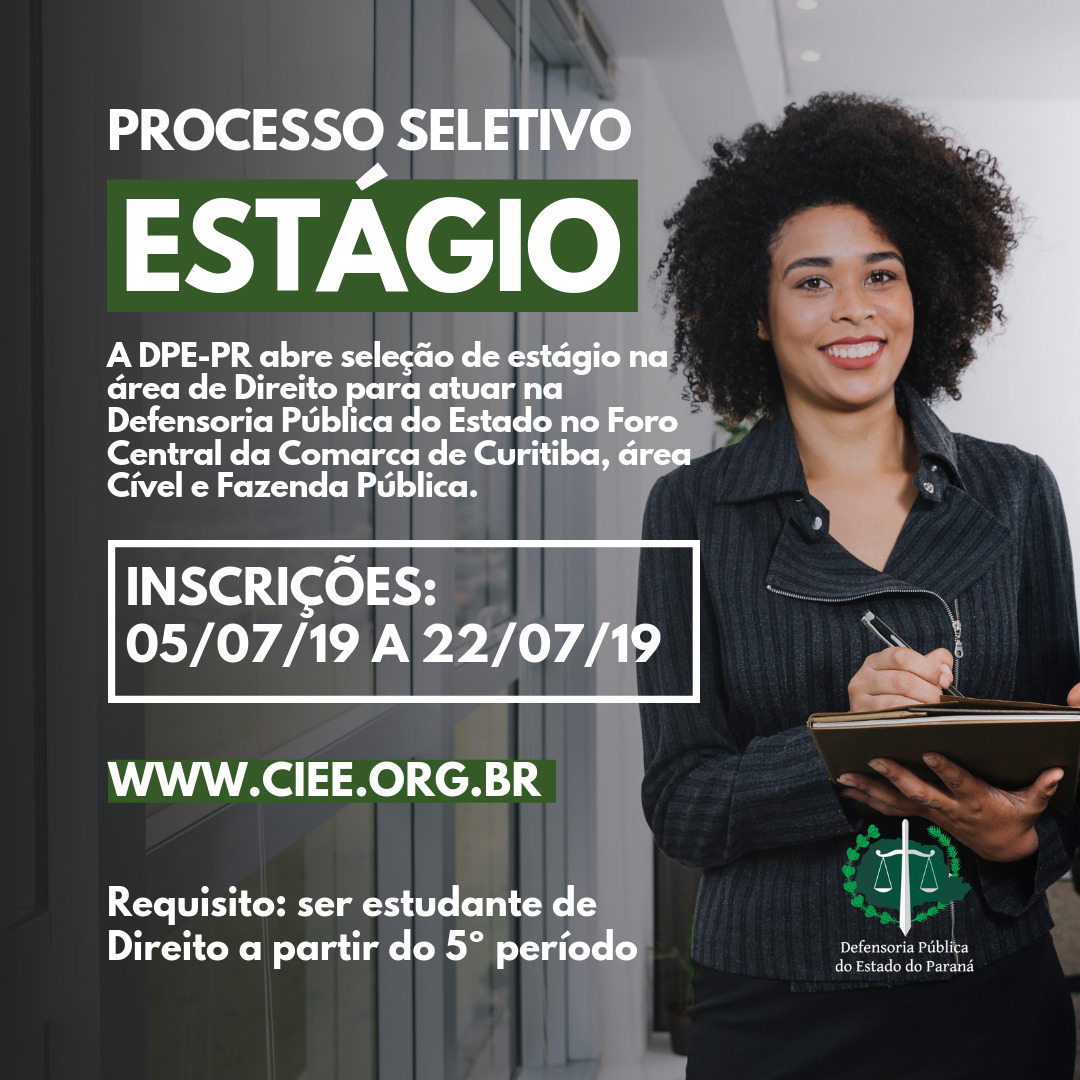 DPE-PR abre vagas de estágio para graduação e pós em Curitiba