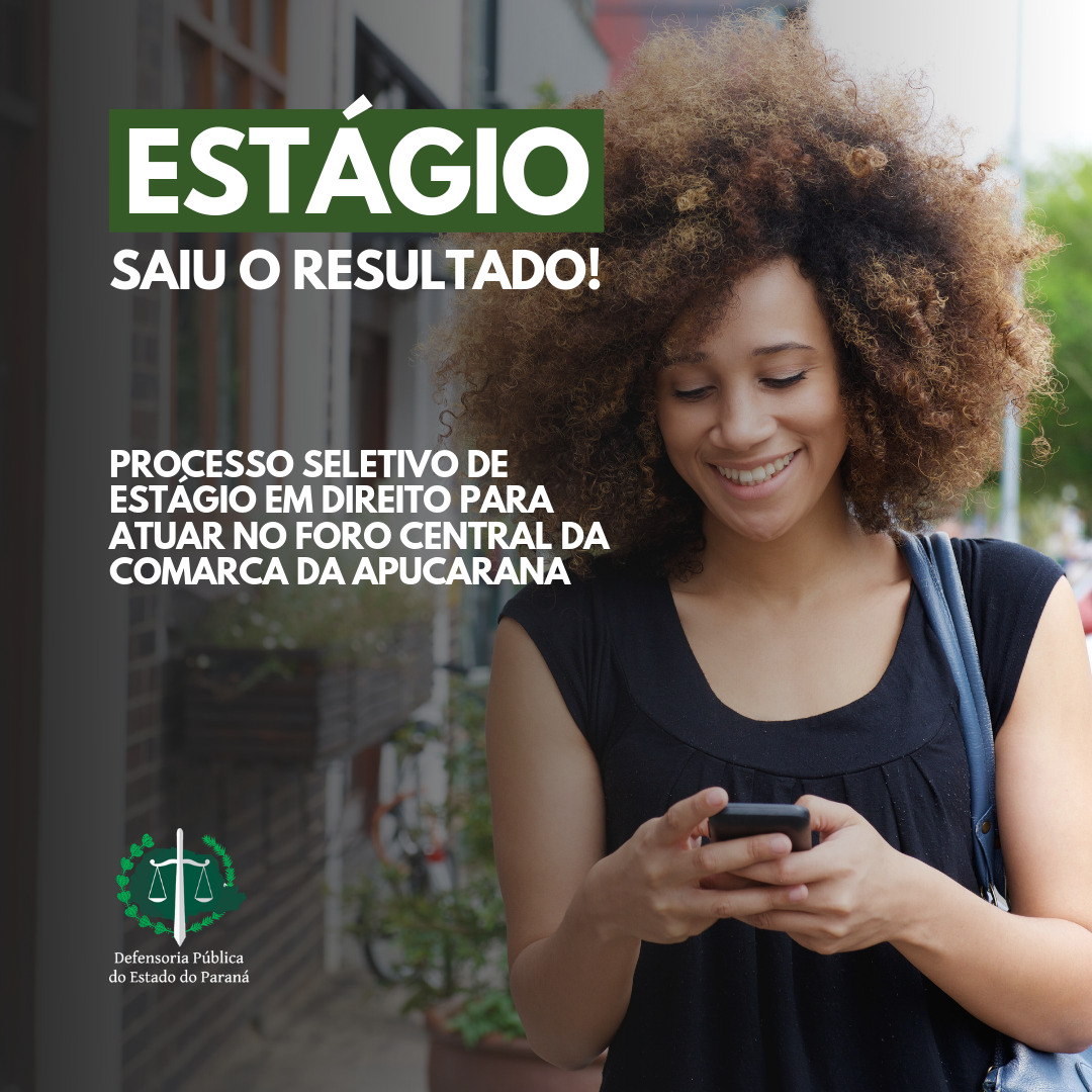 DPE-PR divulga resultado do processo seletivo.