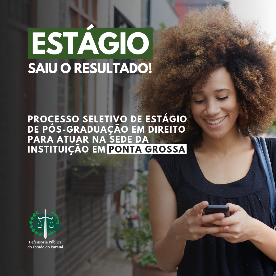 DPE-PR divulga resultado parcial do processo seletivo