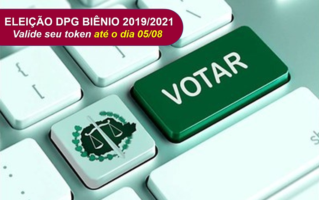 O período para validação é de 22/07/2019 a 05/08/2019