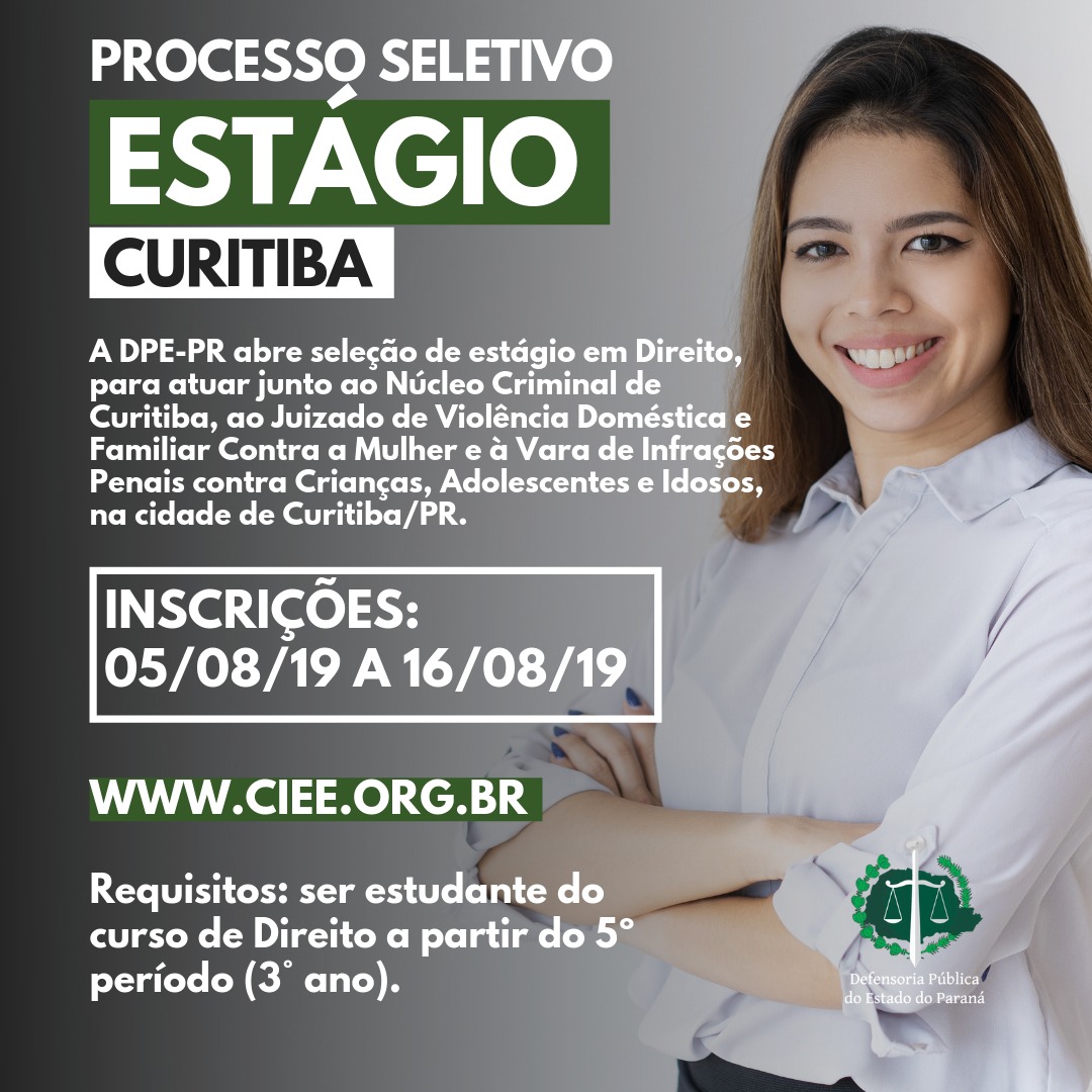 DPE-PR abre vagas de estágio em Curitiba