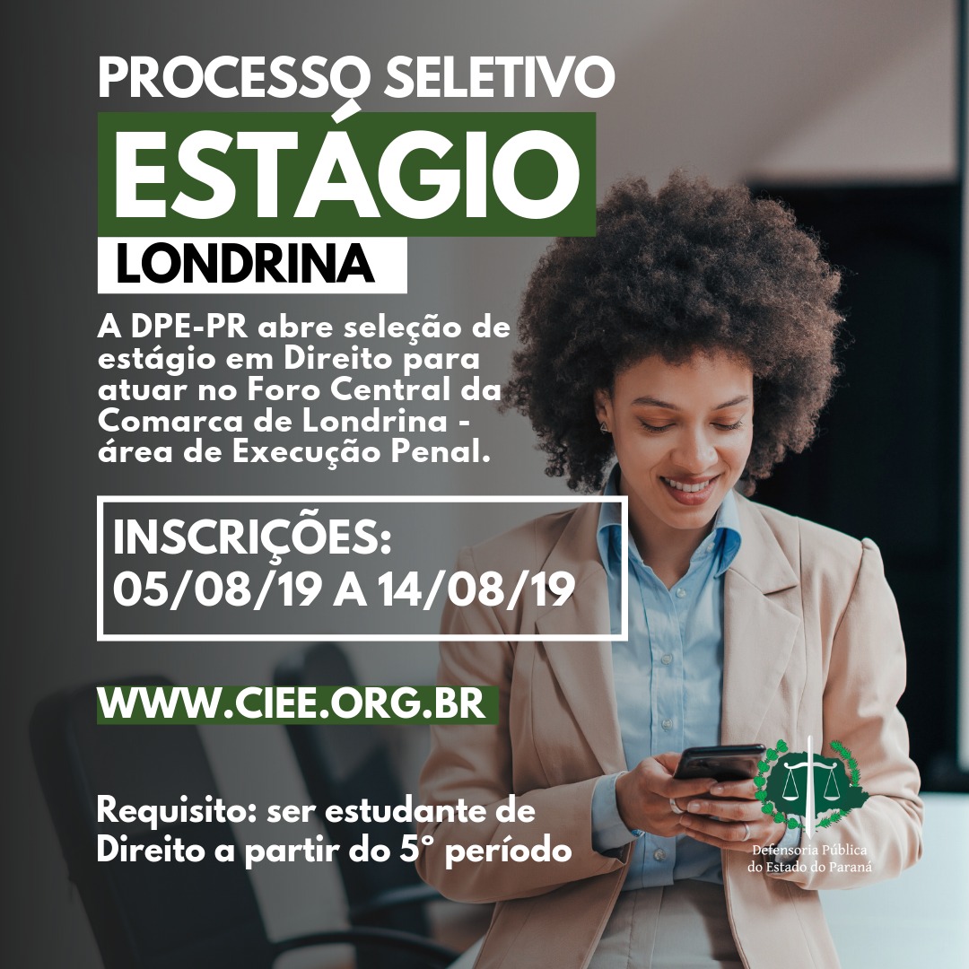 DPE-PR abre vaga de estágio em Londrina