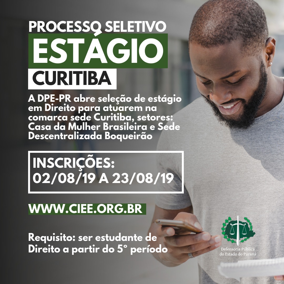 DPE-PR abre vagas de estágio para graduação e pós em Curitiba