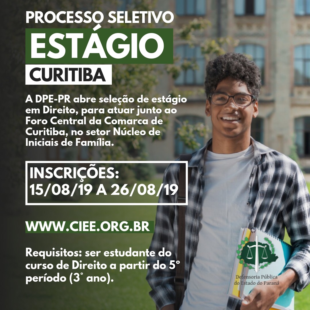 DPE-PR abre vagas de estágio em Curitiba