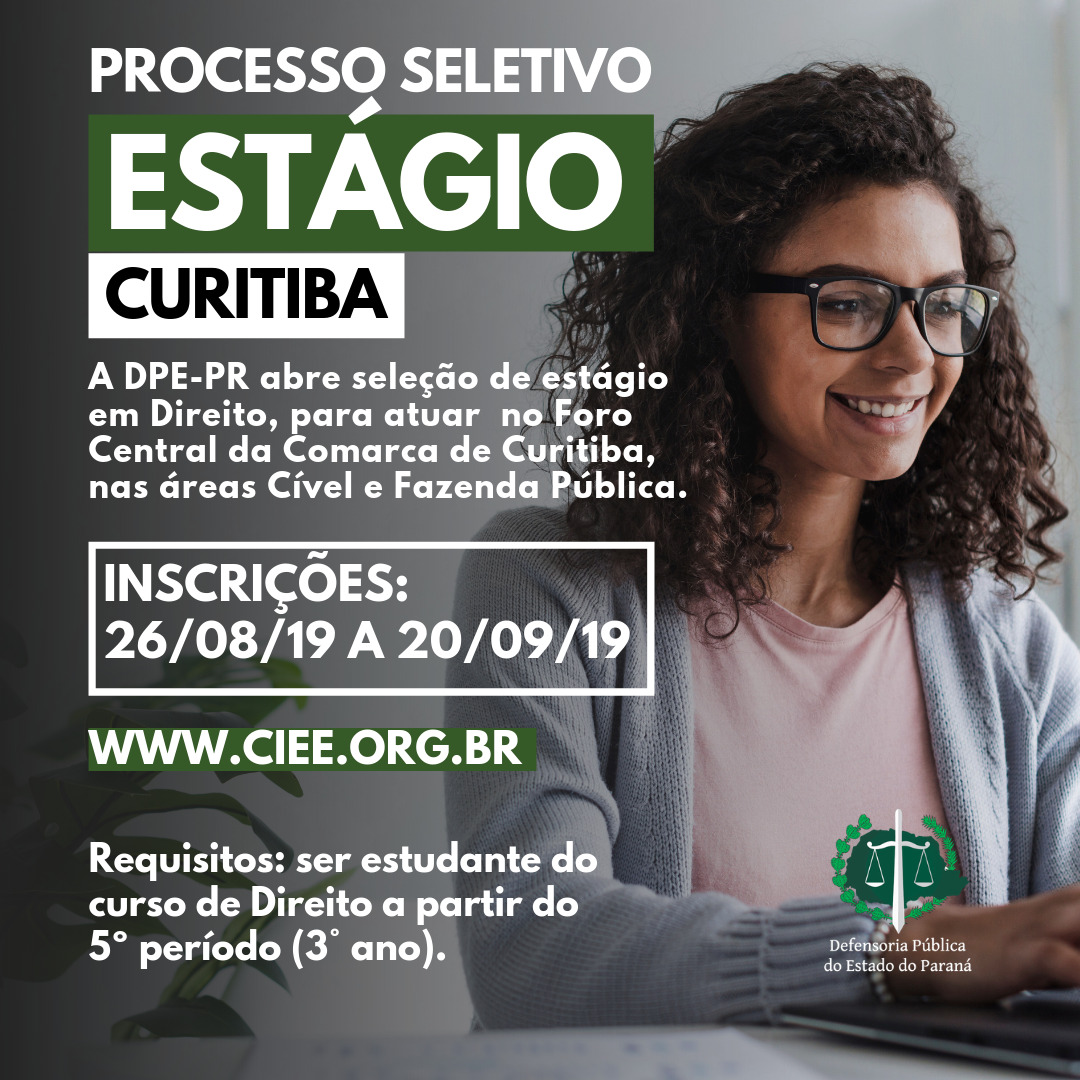 DPE-PR abre vagas de estágio em Curitiba