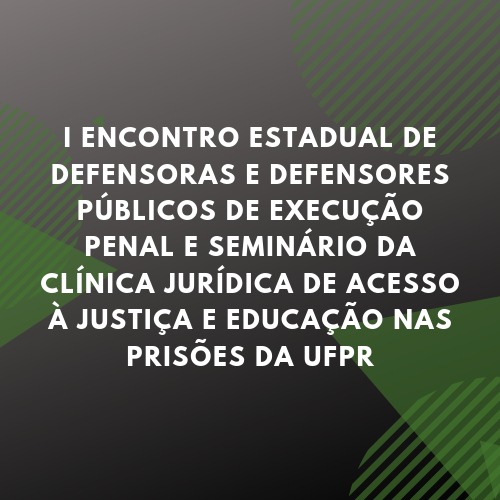 EDEPAR promove evento voltado a área de execução penal