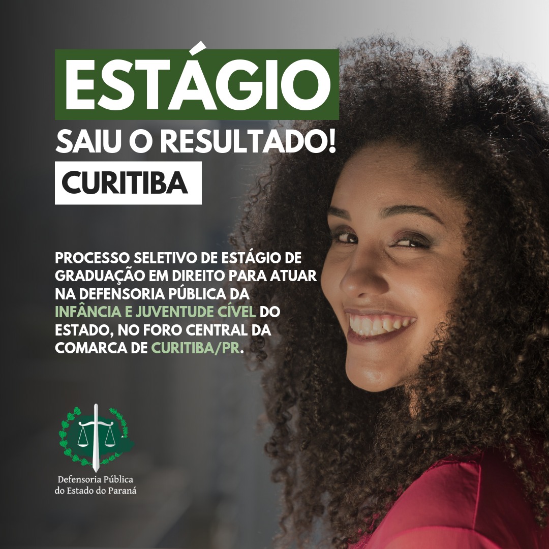 DPE-PR divulga resultado do processo seletivo em Curitiba