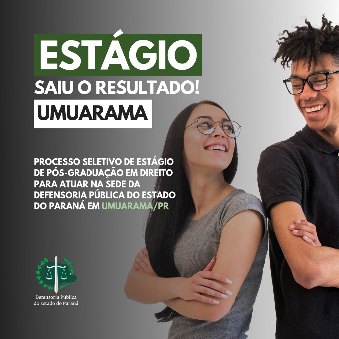 DPE-PR divulga resultado do processo seletivo em Umuarama