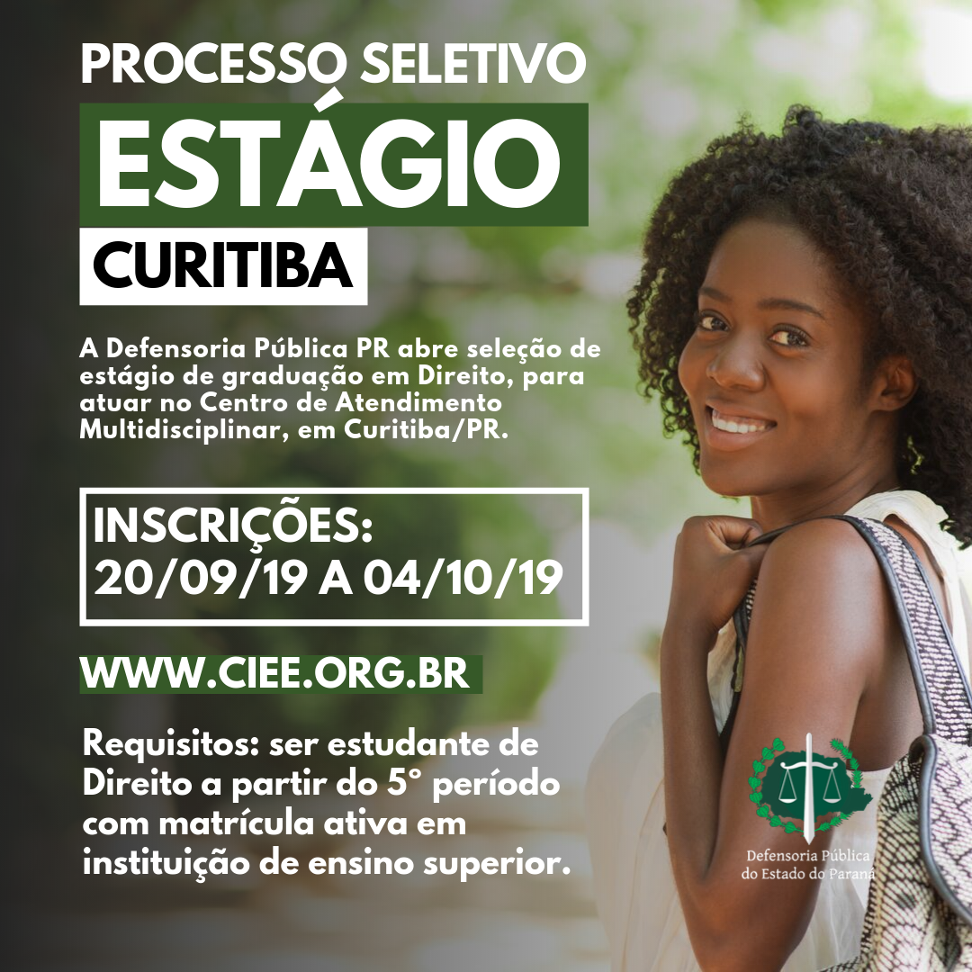 Defensoria Pública PR abre vaga de estágio em Curitiba