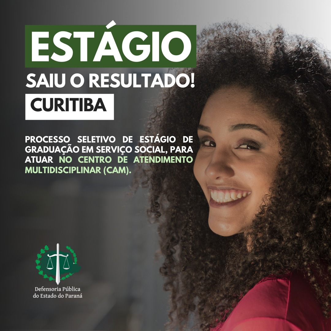 DPE-PR divulga resultado do processo seletivo em Curitiba