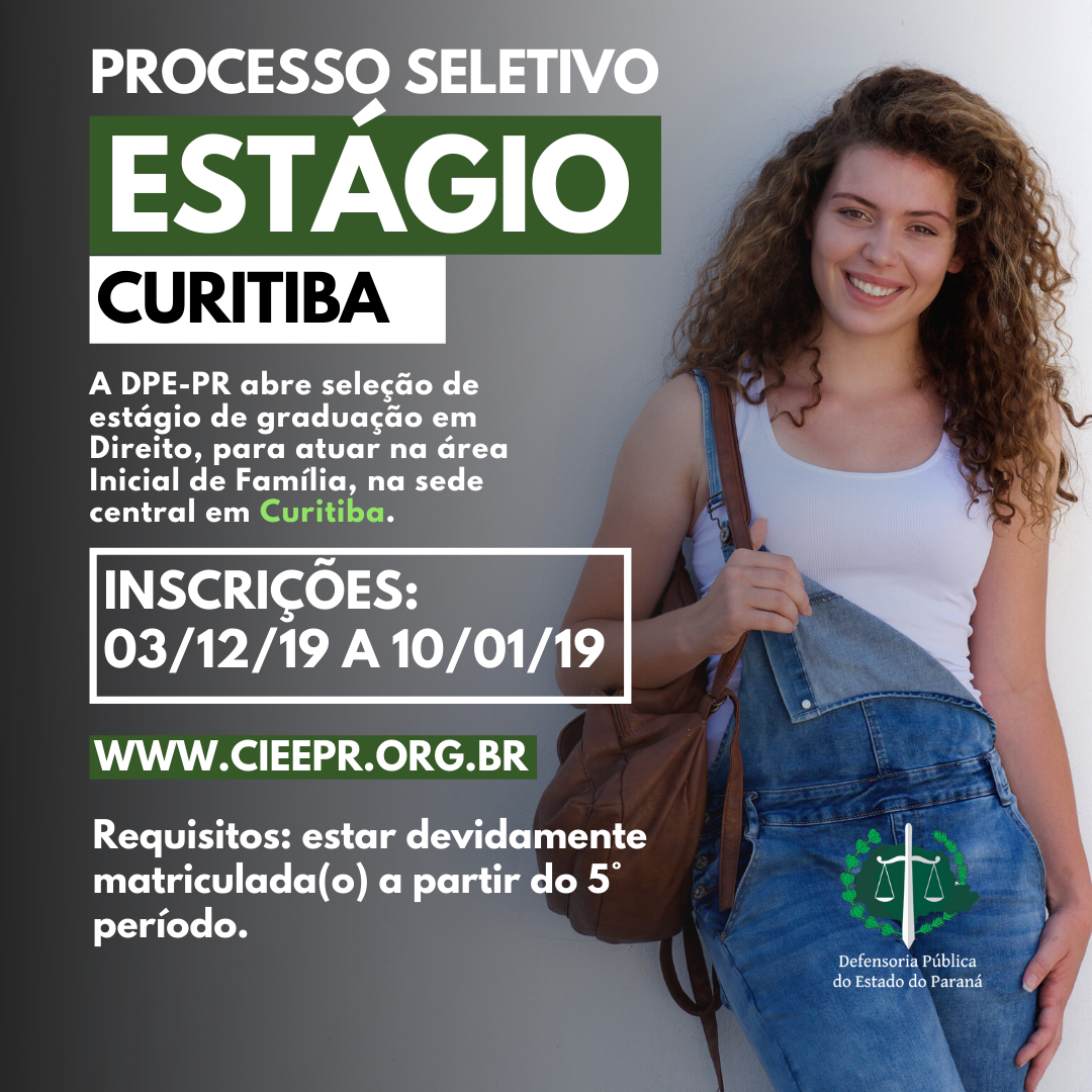 DPE-PR abre vaga de estágio em Curitiba