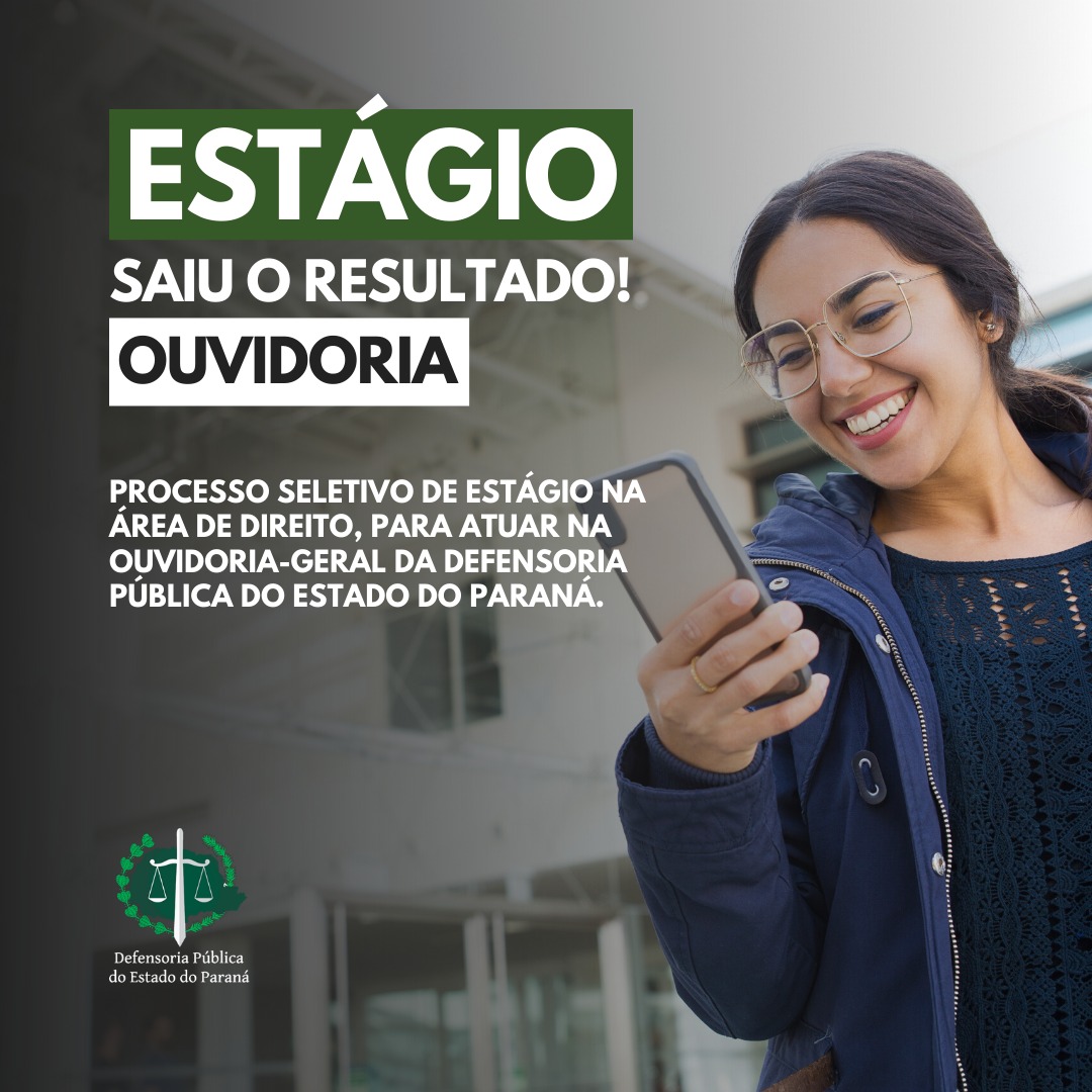 DPE-PR divulga resultado final do processo seletivo em Curitiba