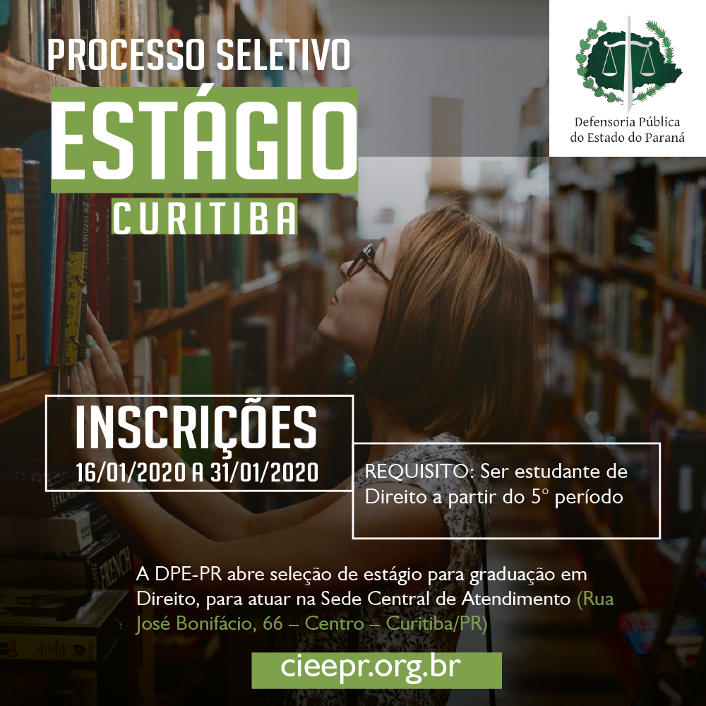 A Defensoria Pública do Estado do Paraná está com vaga de estágio disponível para estudantes de graduação em direito