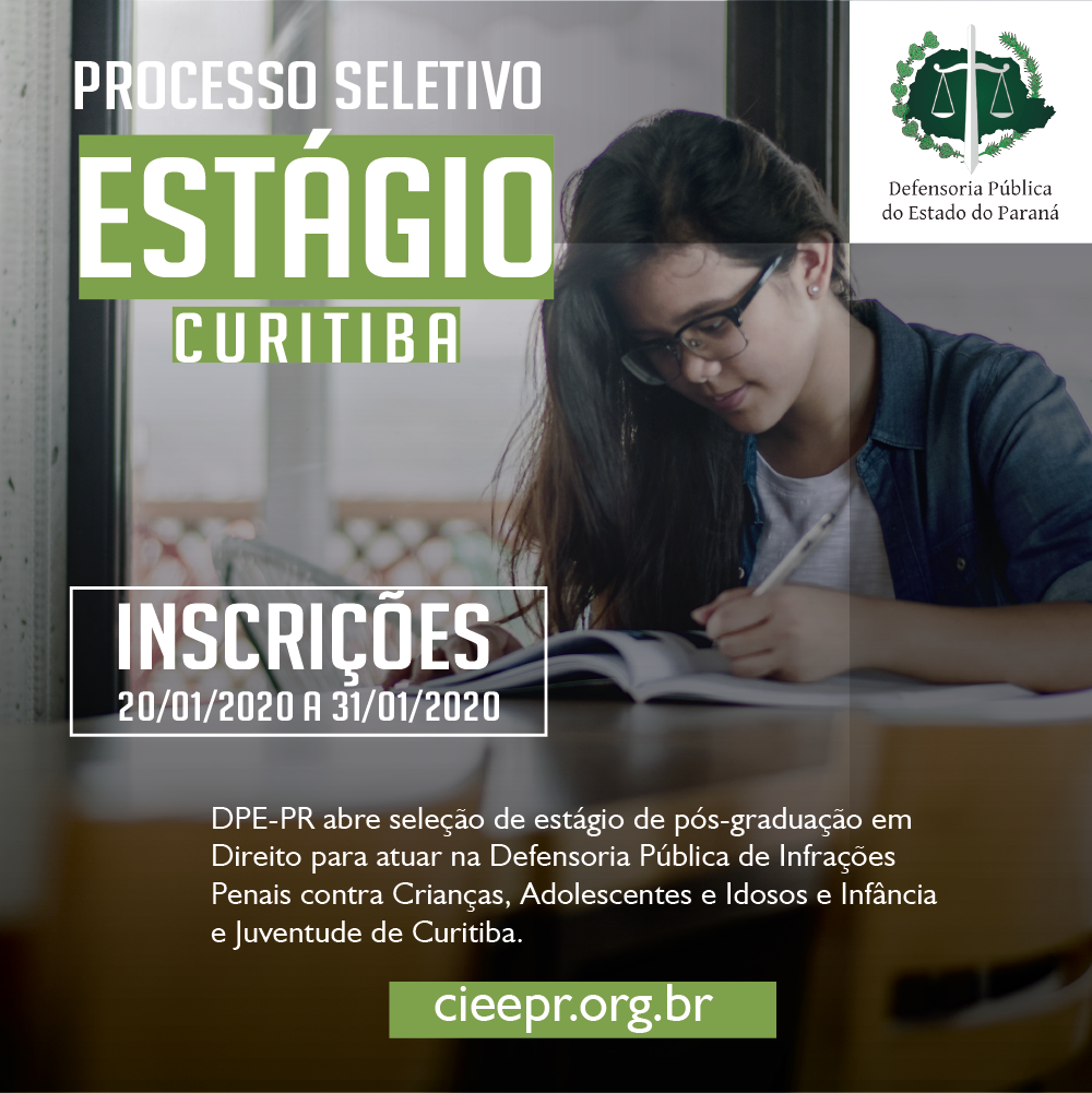 A Defensoria Pública do Estado do Paraná está com vaga de estágio disponível para estudantes de pós-graduação em direito, para atuar na Defensoria Pública de Infrações Penais contra Crianças, Adolescentes e Idosos e Infância e Juventude de Curitiba.