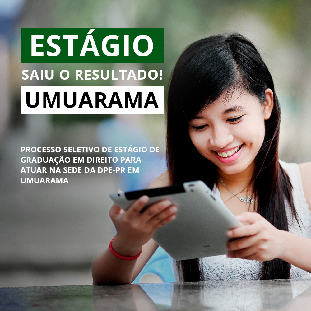 Nesta terça-feira (04), saiu o resultado final do processo seletivo de estágio de graduação em Direito para atuar na Sede da Defensoria Pública do Estado do Paraná em Umuarama, referente ao Edital de Abertura n° 023/2020.