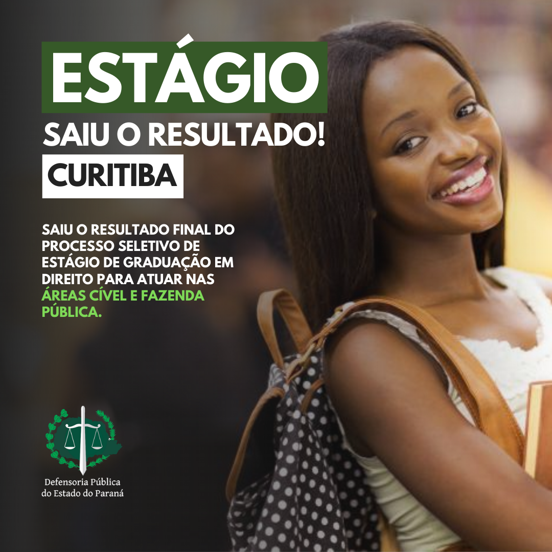 DPE-PR divulga resultado do processo seletivo em Curitiba
