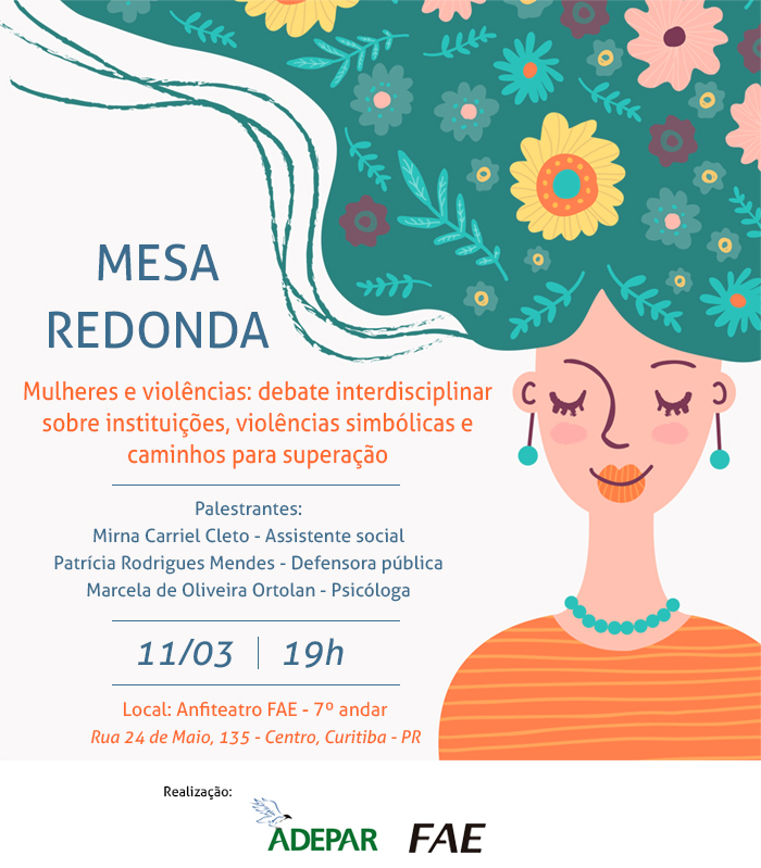 Promovido pela ADEPAR em parceria com a FAE, o evento é alusivo ao Dia Internacional da Mulher