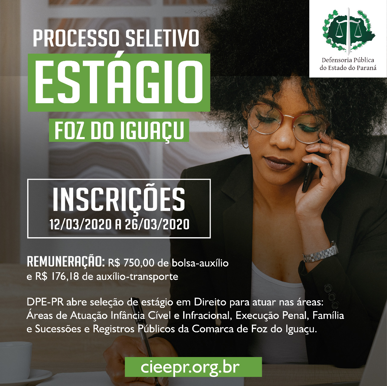 A Defensoria Pública do Estado do Paraná está com vagas de estágio disponíveis para estudantes de graduação em direito, para atuar na Defensoria Pública de Foz do Iguaçu.