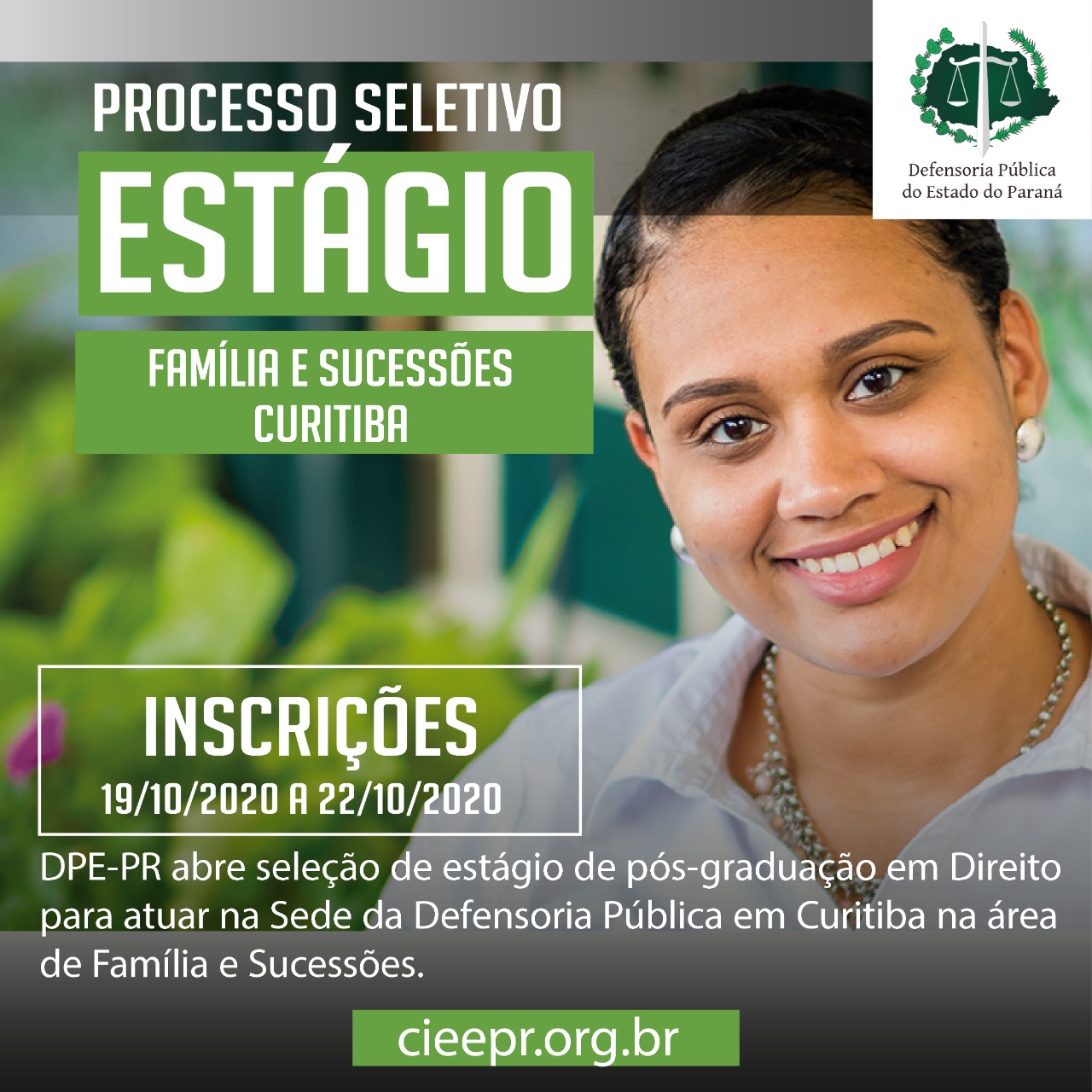 DPE-PR abre vagas de estágio em Curitiba para Pós-Graduação