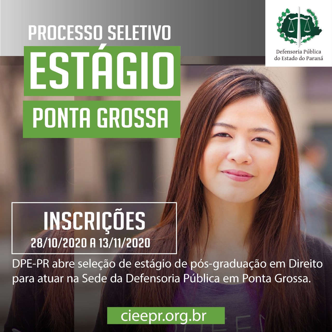 DPE-PR abre vagas de estágio em Ponta Grossa para Pós-Graduação.