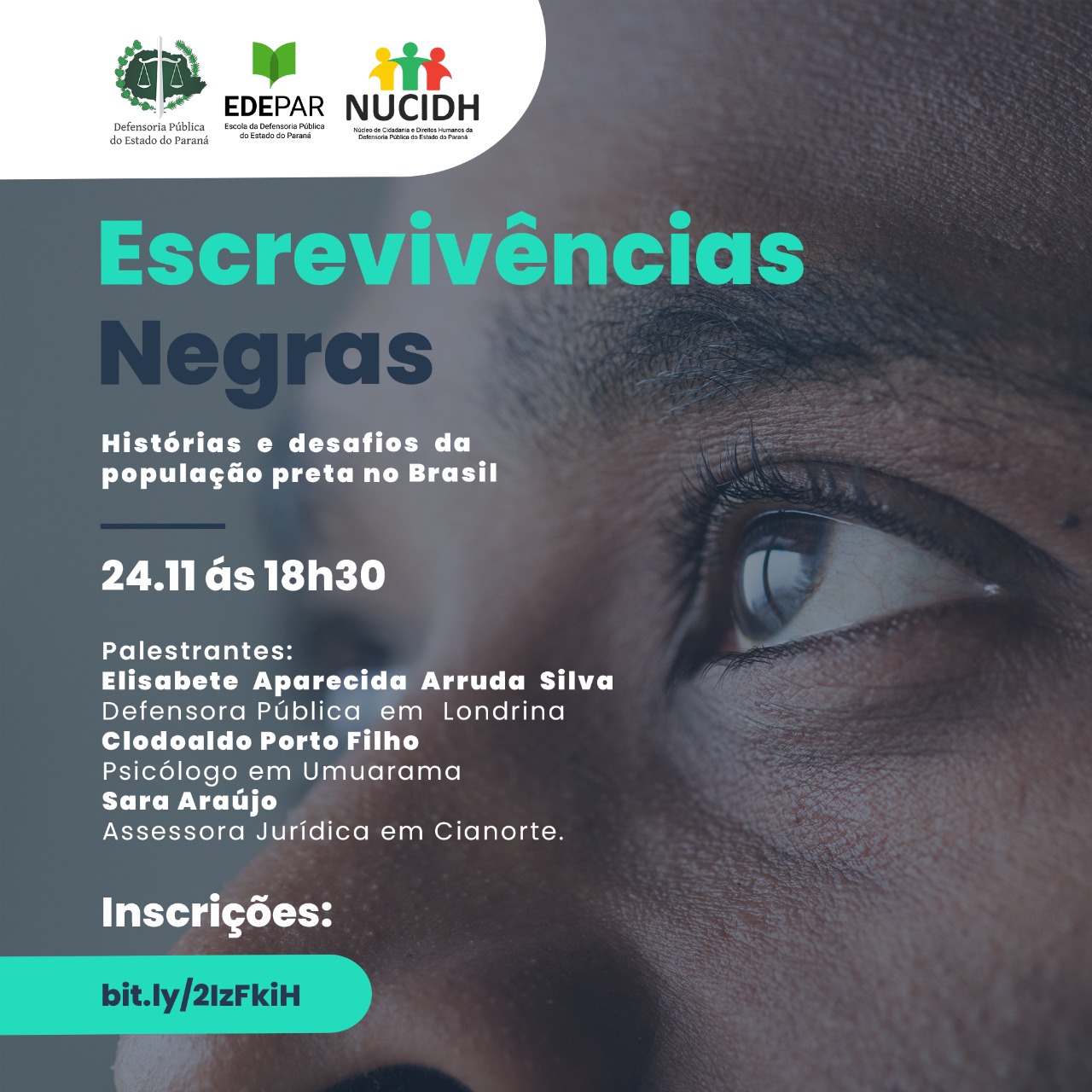 DPE-PR participa de eventos em alusão ao dia da Consciência Negra.