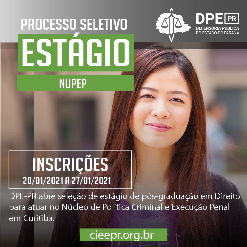 DPE-PR em Curitiba abre vaga de estágio em Pós-Graduação