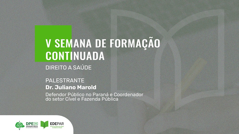 Defensoria promove curso de formação para novos defensores