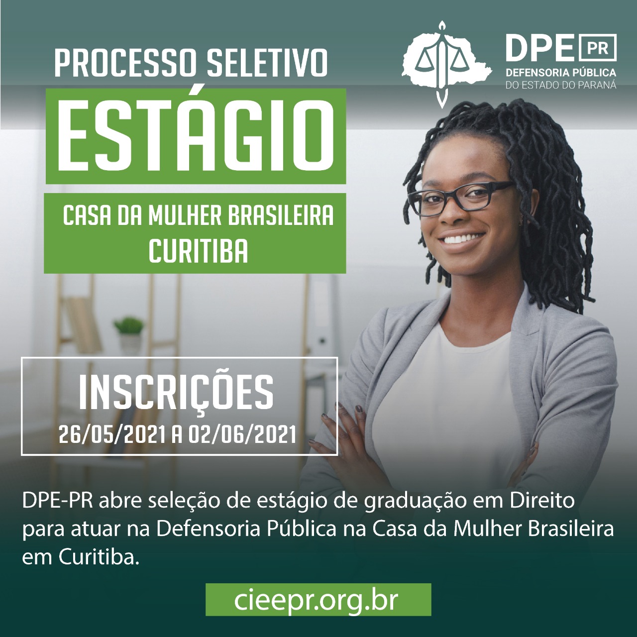 DPE-PR abre processo de estágio para atuar na Casa da Mulher Braisleira