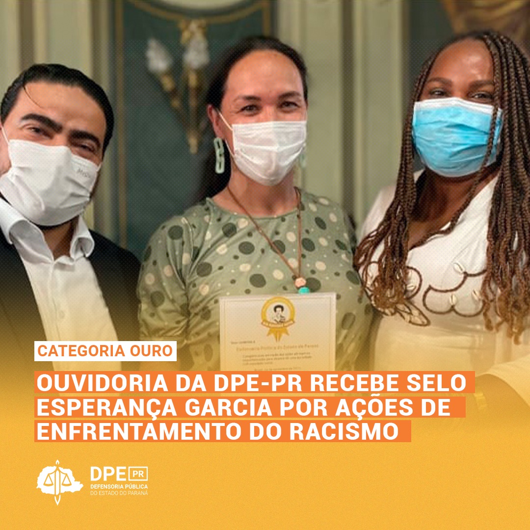 Ouvidoria da DPE-PR recebe Selo Esperança Garcia por ações de enfrentamento do racismo