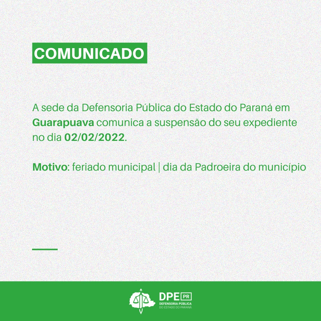 Suspensão do expediente em Guarapuava.