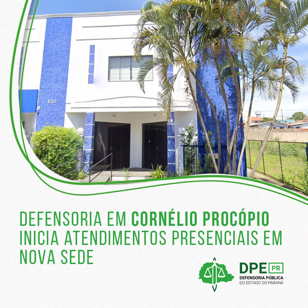 Defensoria em Cornélio Procópio inicia atendimentos presenciais em nova sede